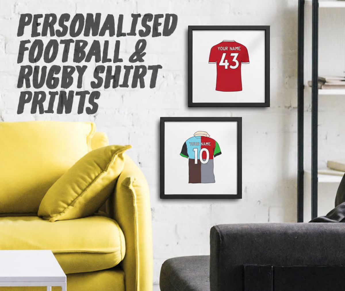 Personalized framed football and rugby shirt prints displayed on a white brick wall above a yellow sofa in a living room setting. The prints show sports jerseys with customizable text and numbers.