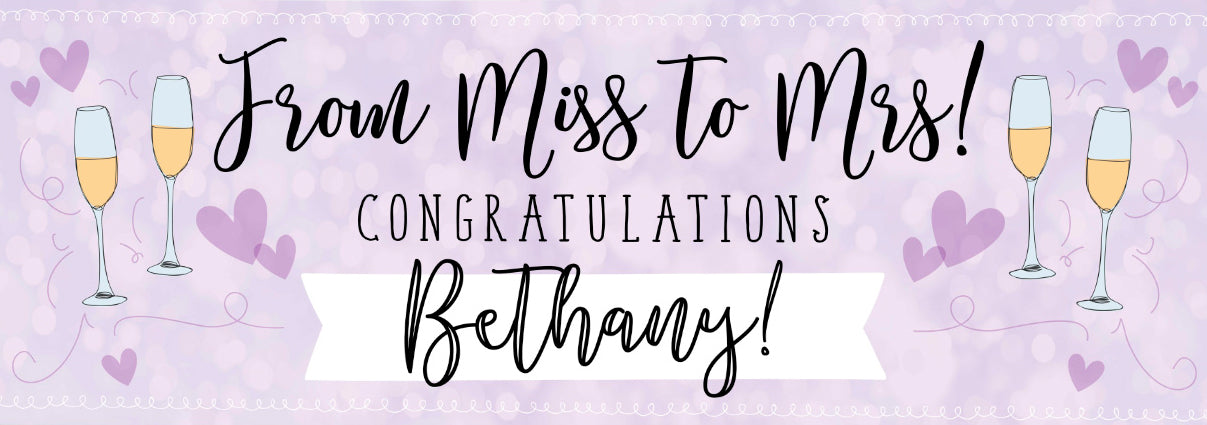 Personalised Party Banner - Miss to Mrs