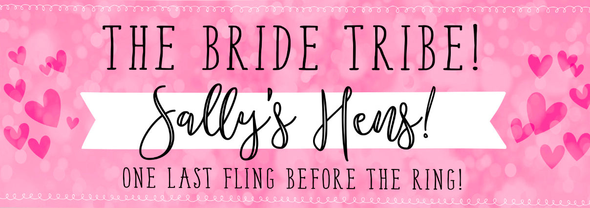 Personalised Party Banner - The Bride Tribe!