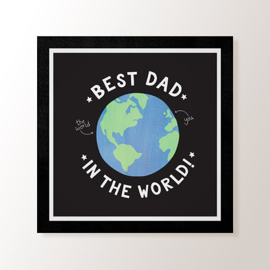 Best Dad In The World - Small Art Print