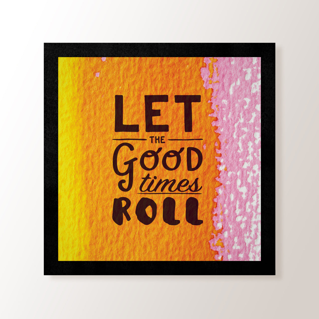 Good Times Roll - Art Print