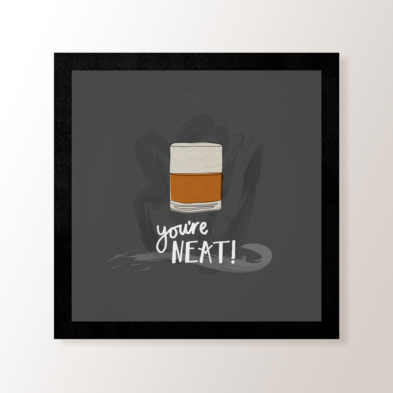You're Neat! - Art Print