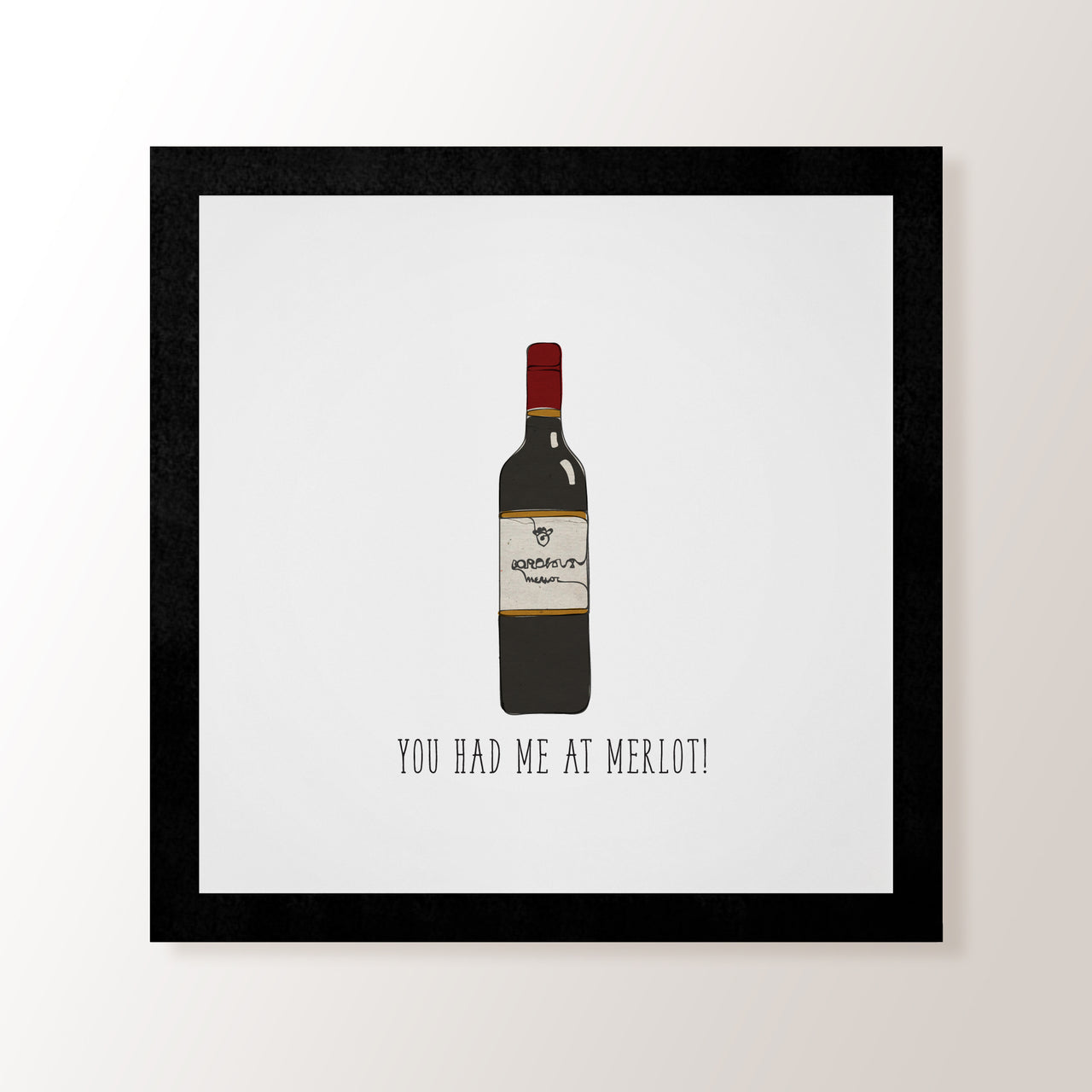 Simple Merlot! - Art Print