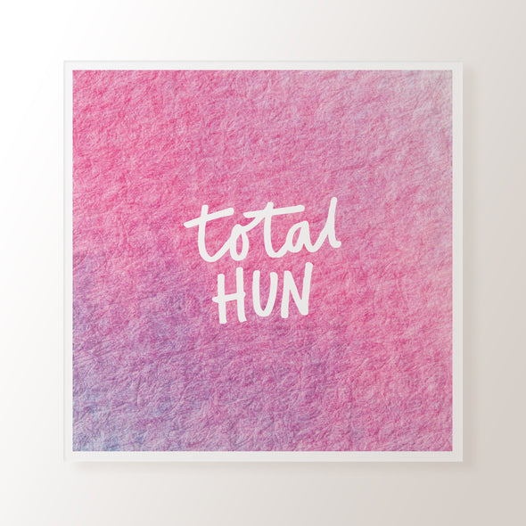 Total Hun- Art Print